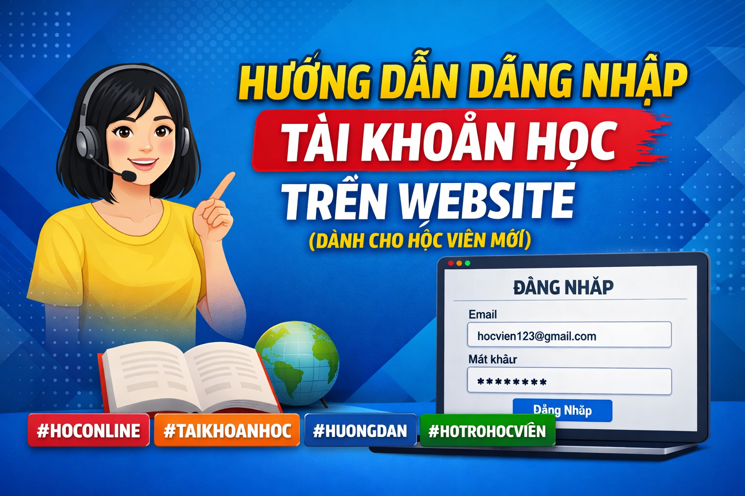 Hướng dẫn học viên đăng nhập và sử dụng tài khoản trên website